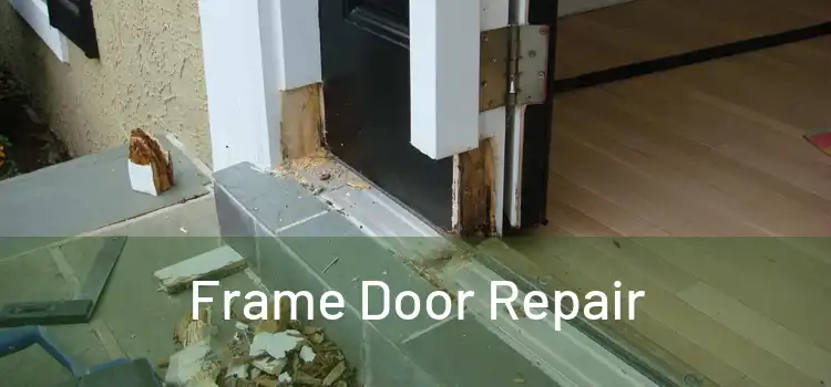 Frame Door Repair 