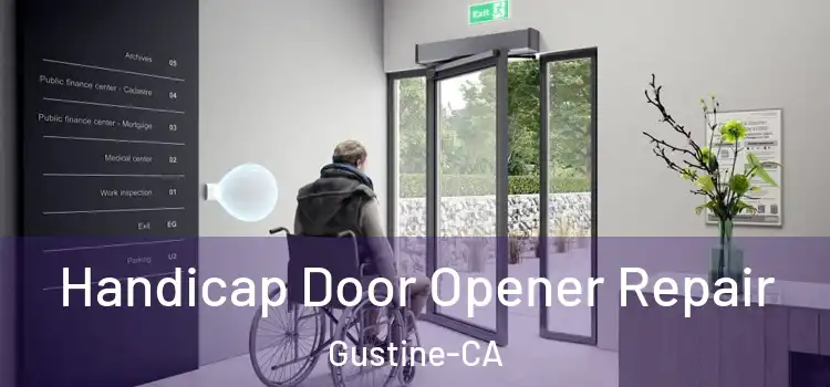 Handicap Door Opener Repair Gustine-CA