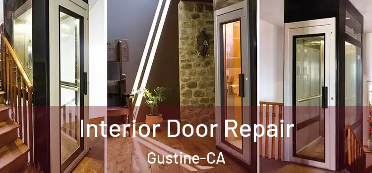  Interior Door Repair Gustine-CA
